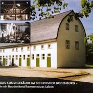 Katalog »Das Kunstgebäude im Schlosshof Bodenburg - in ein Baudenkmal kommt neues Leben«